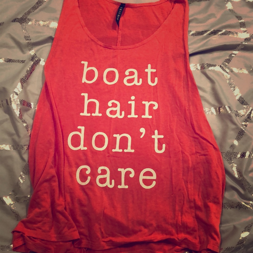 Boutique tank top, “ boat hair, don’t care”